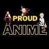 Proud Anime