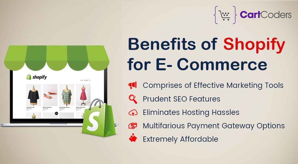 Advantages Of Shopify For Your ECommerce Website Development