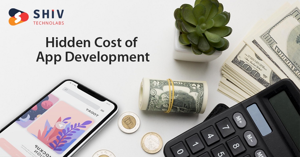 Top 6 Biggest Hidden Costs of Mobile App Development