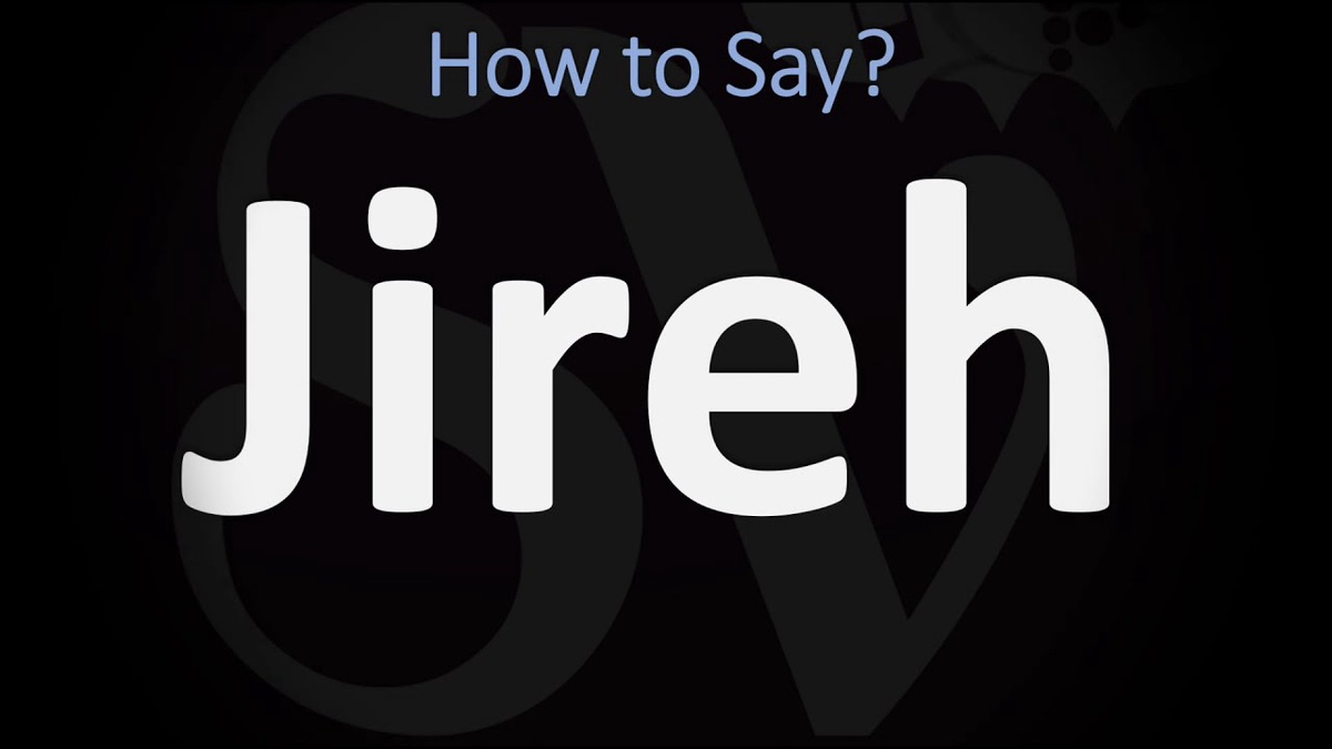 How to explain word “Jireh” to your kids?