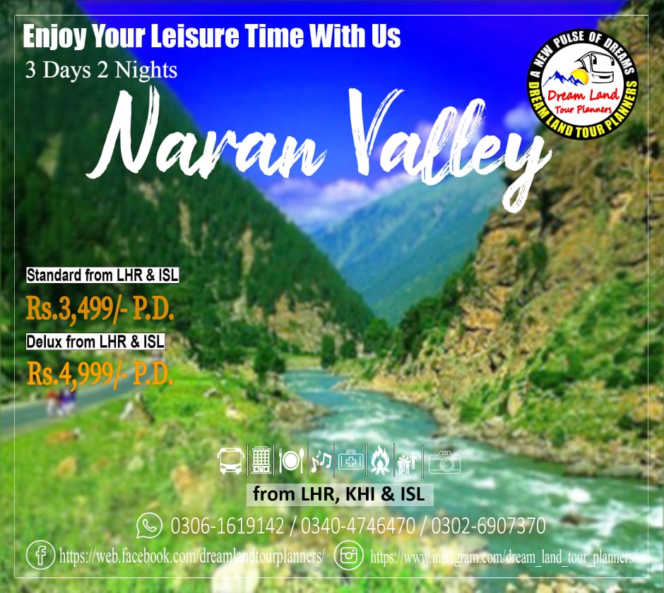 3 Days Tour to #Naran , #Kagan & #Babusar Top Package