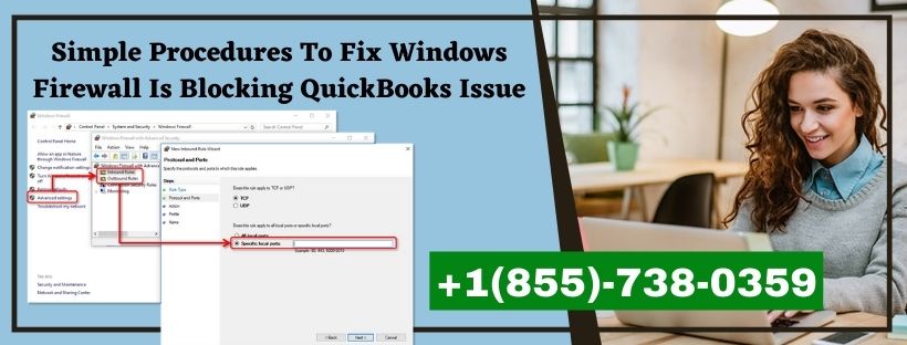 Simple Procedures To Fix Windows Firewall Is Blocking QuickBooks Issue