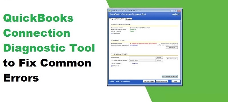 Way To Use QuickBooks Connection Diagnostic Tool
