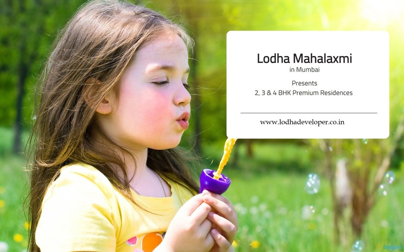 Lodha Mahalaxmi Mumbai - Like Luxury In Your Personal Abodes