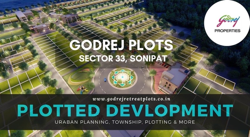 Godrej Plots Sonipat - Everything Your Life Desires At Haryana