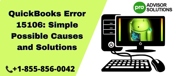 QuickBooks Error 15106: Possible Causes and Solutions