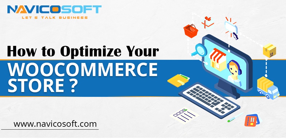 How to optimize your WooCommerce store?