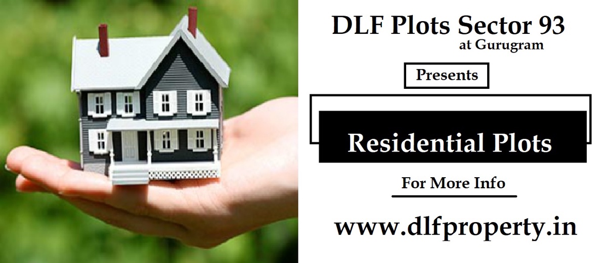 DLF Plots Sector 93 Gurgaon - Your World In Your Home