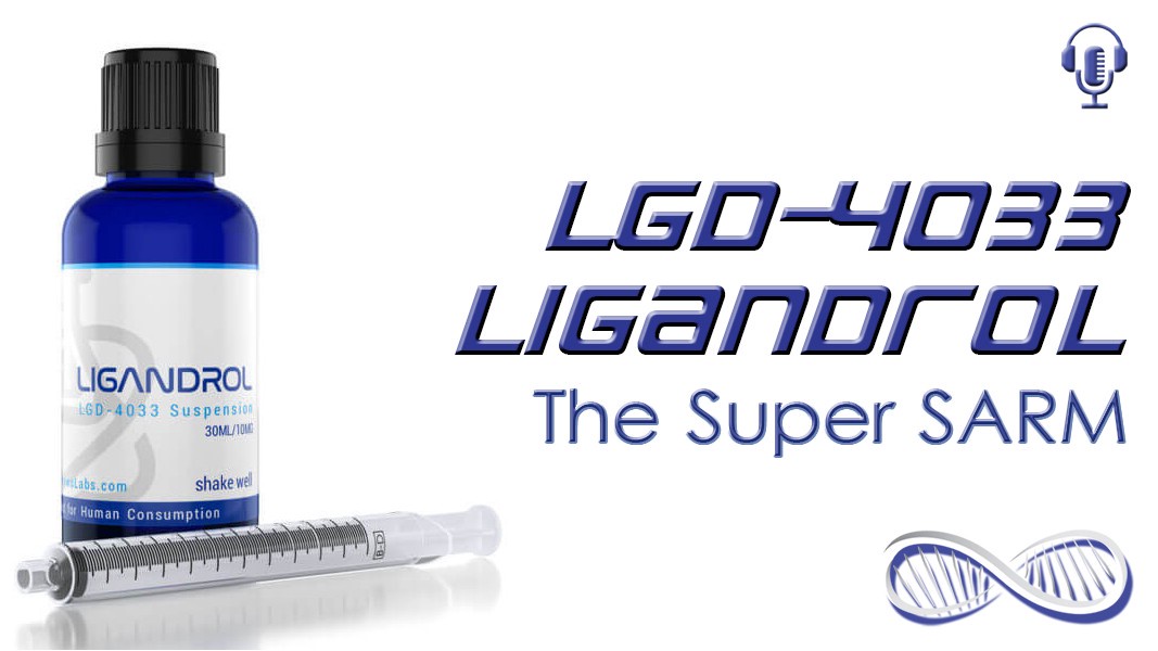 LGD-4033 SARM for Bulking -Buy LGD 4033: Legal LigandrolUses, Side Effects, and More