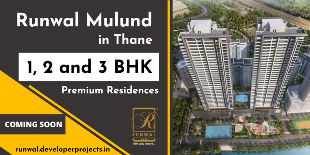 Runwal Mulund Thane - The Best View Is at Your Doorsteps