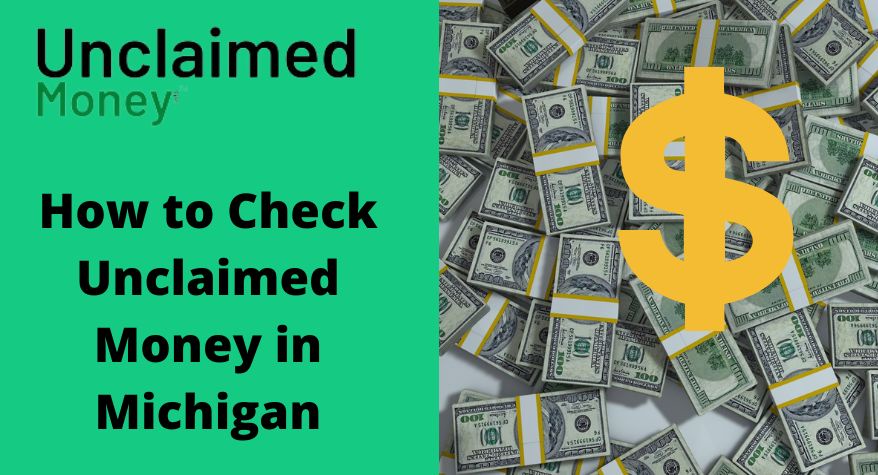 How to Check Unclaimed Money in Michigan