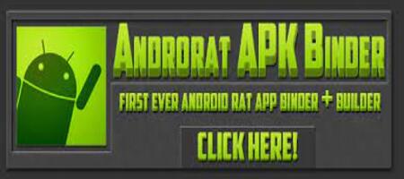 Androat APK Binder. One of the first RAT for android