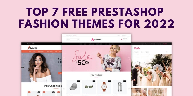 Top 7 Free Prestashop Fashion Themes For 2022