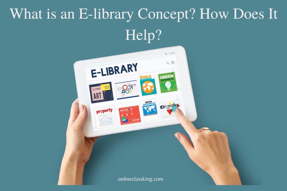 What is an E-library Concept? How Does It Help?