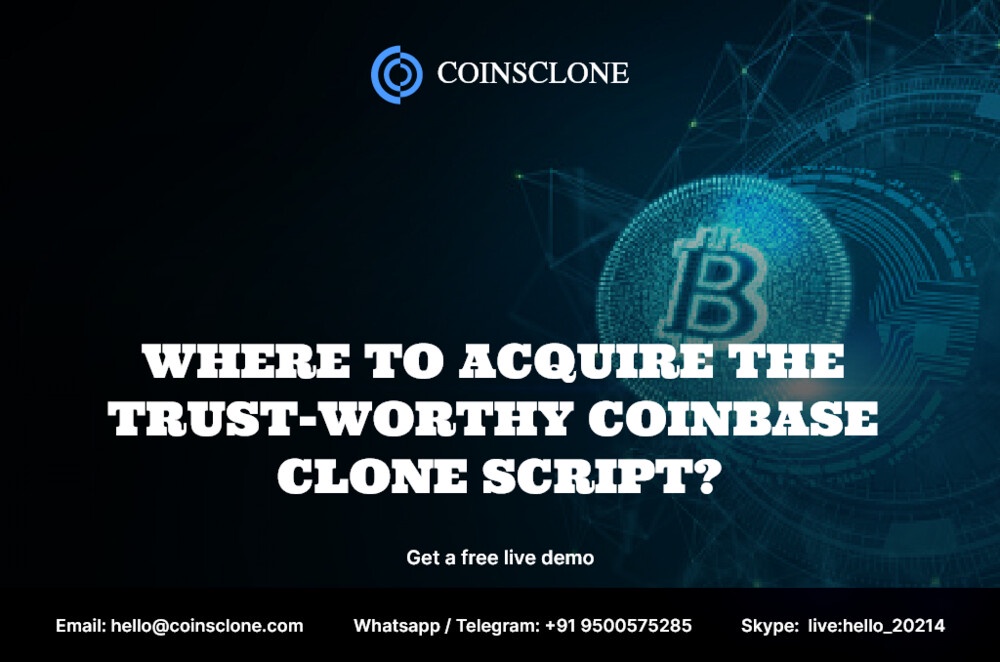 Where to acquire the trust-worthy coinbase clone script?