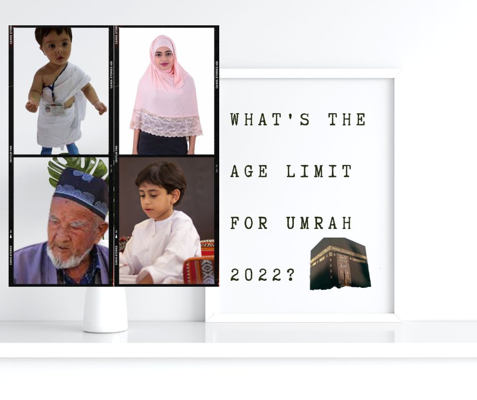 What's the age limit for Umrah 2022?