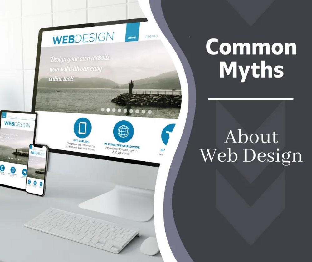 Top 6 Website Design Myths to Break