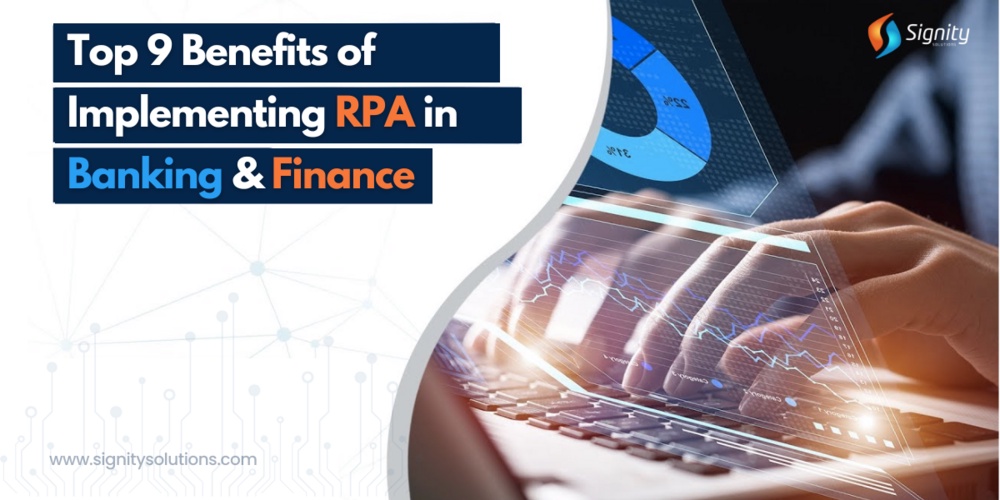 Benefits of Implementing RPA in Banking and Finance