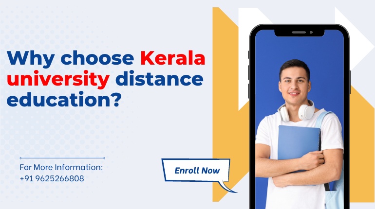 Why choose Kerala university distance education?