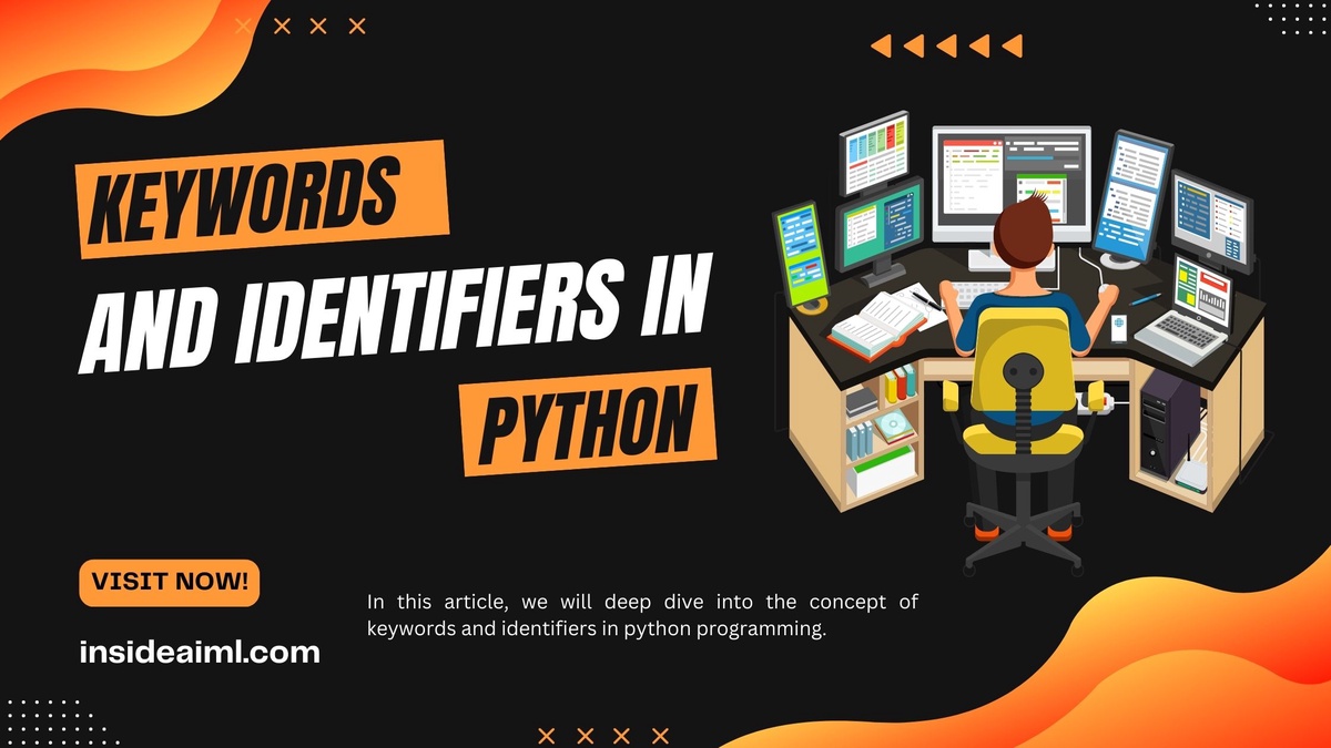 Python Identifiers and Keywords