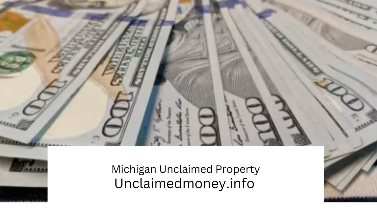 Michigan Unclaimed Property: Some FAQs On Unclaimed Property
