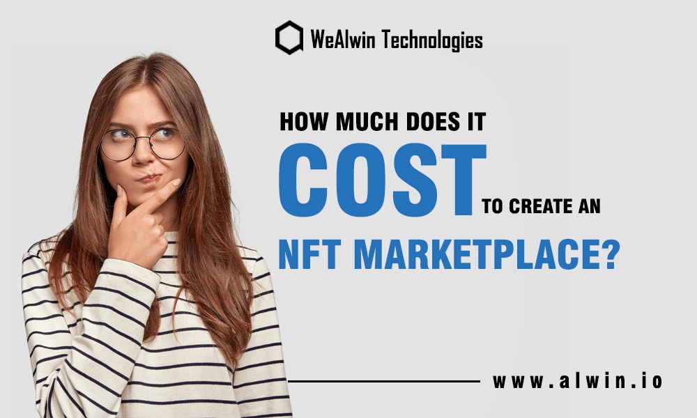 How much does it cost to create an NFT marketplace?