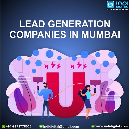 How to choose the best lead generation companies in Mumbai