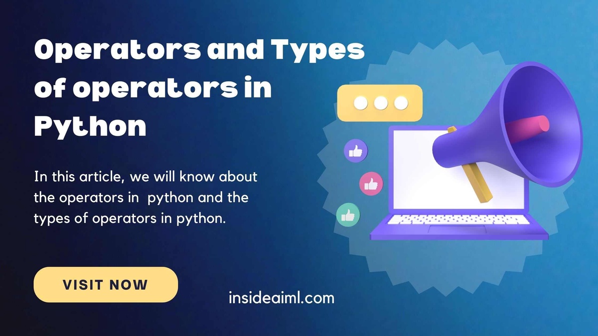 Python's Operators and Their Types