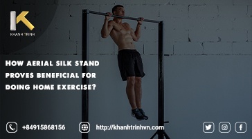 How aerial silk stand proves beneficial for doing home exercise?