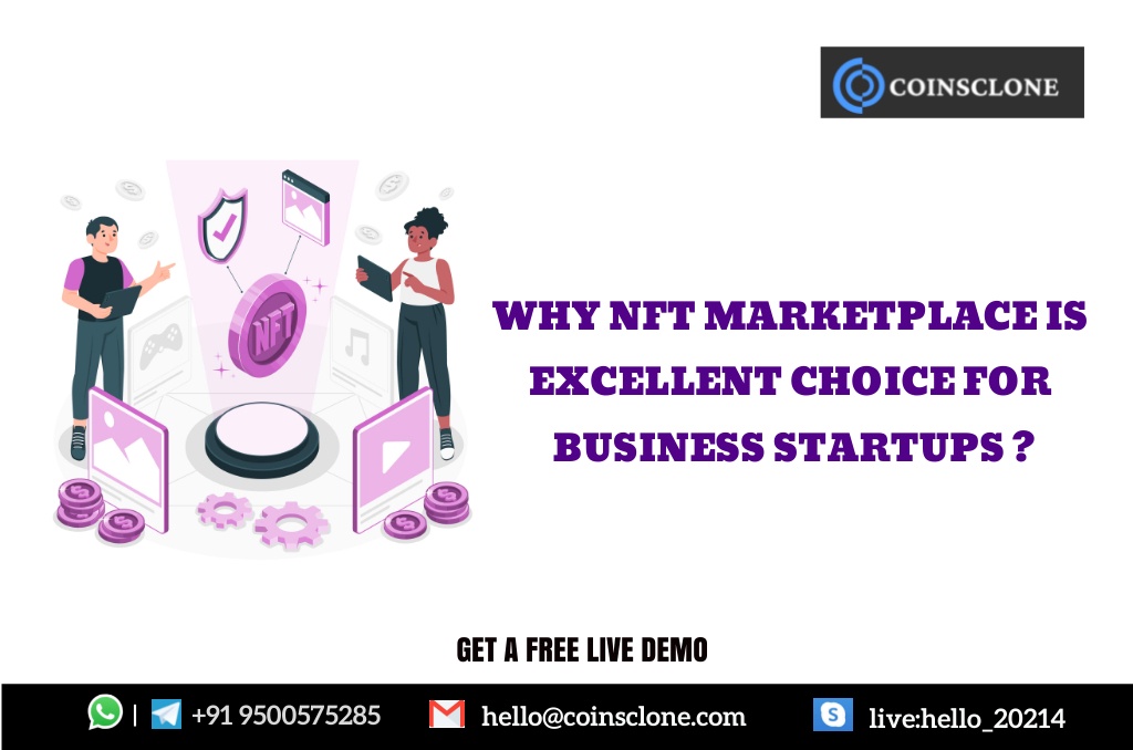 why NFT Marketplace is excellent choice for business startups