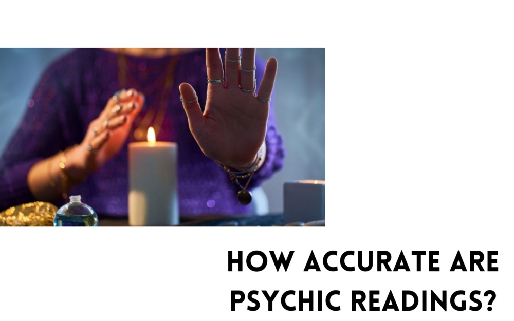 How Accurate Are Psychic Readings?