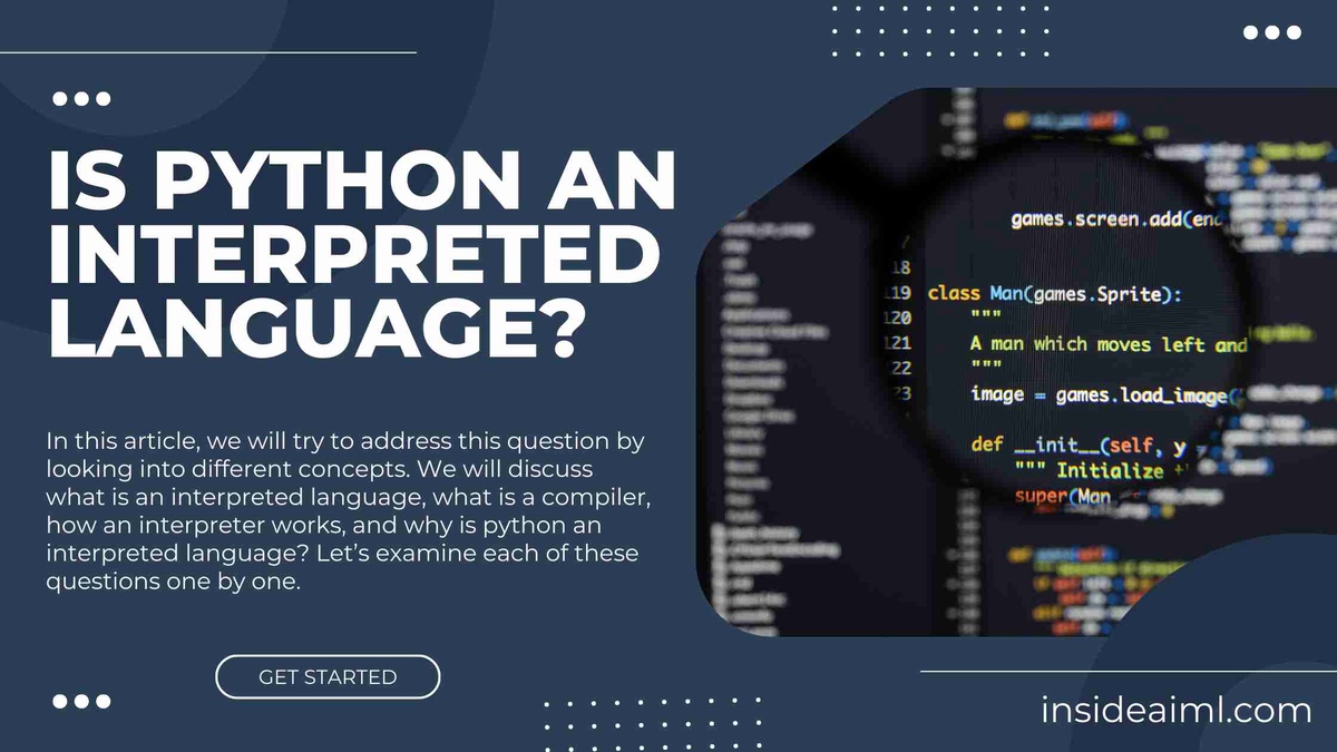 Would Python have always had an interpreter?