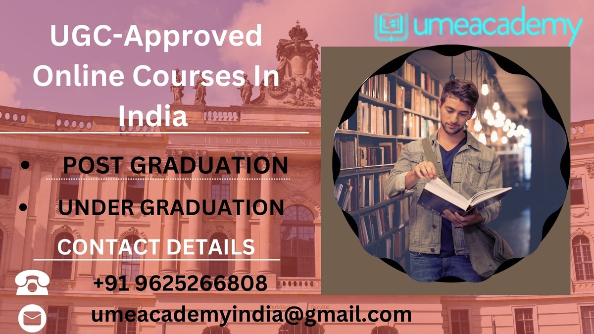 UGC Approved Online Courses In India