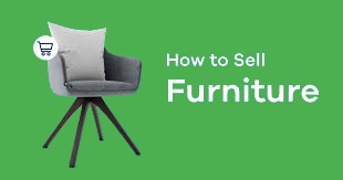Home improvement: The Best Ways To Sell Your Furniture Business