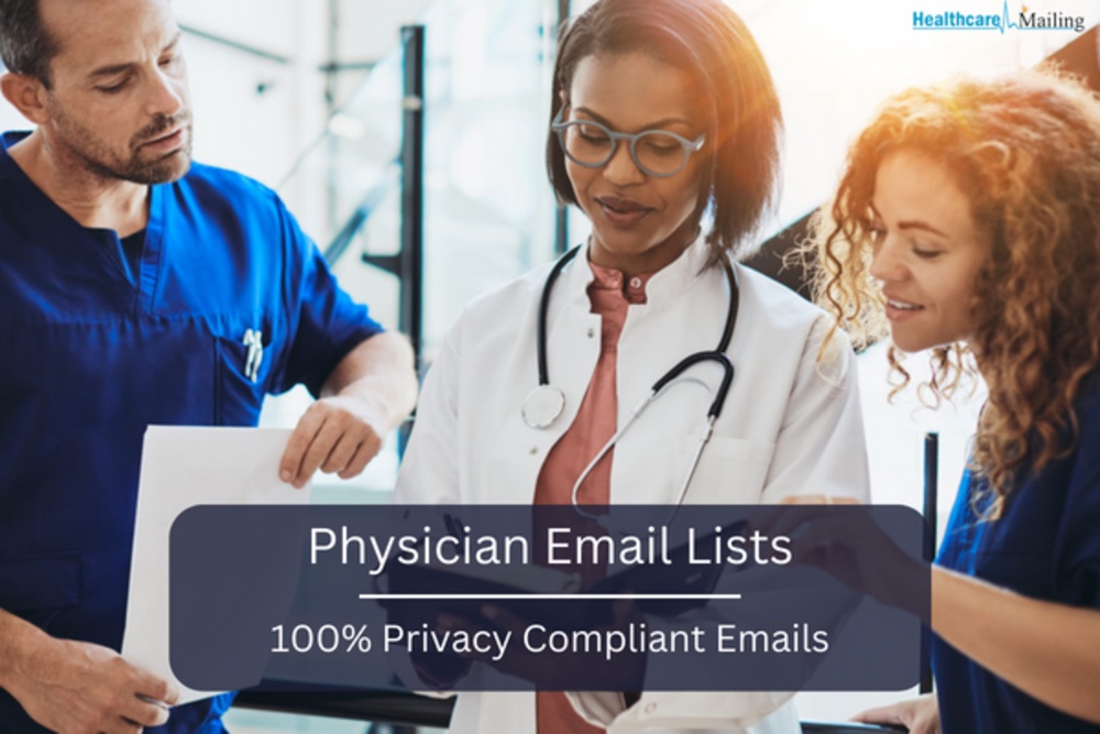 What benefits do I get by purchasing the Physicians Email List?