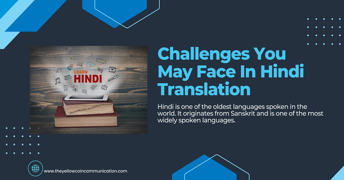 Challenges You May Face In Hindi Translation