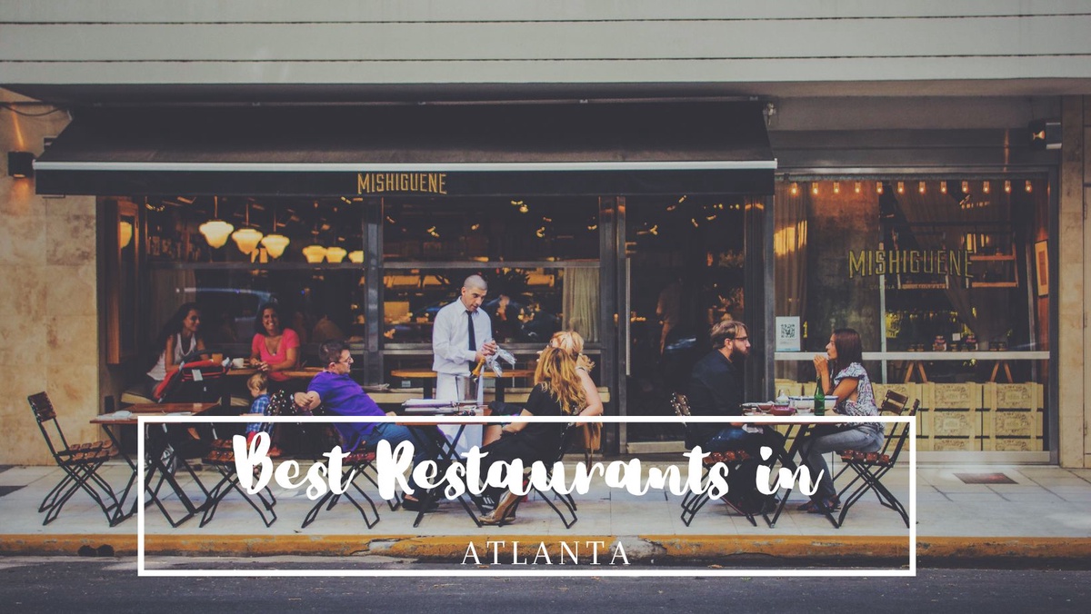 Best Restaurants in Atlanta