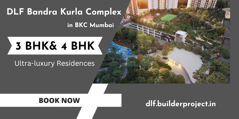 DLF Bandra Kurla Complex Mumbai - It's Time To Get Your Own Home