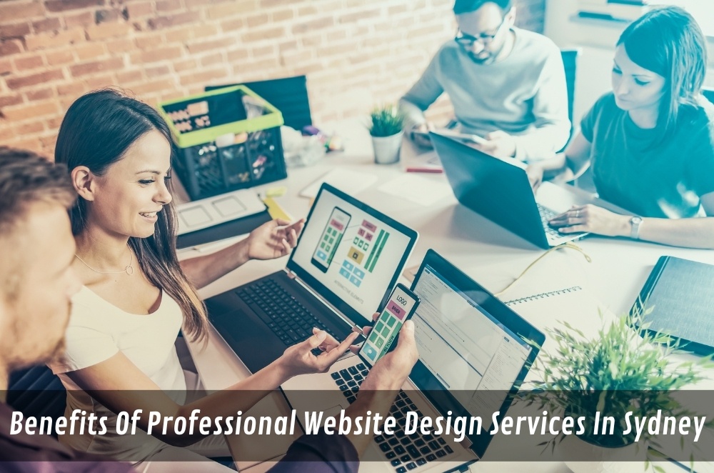 Benefits Of Professional Website Design Services In Sydney