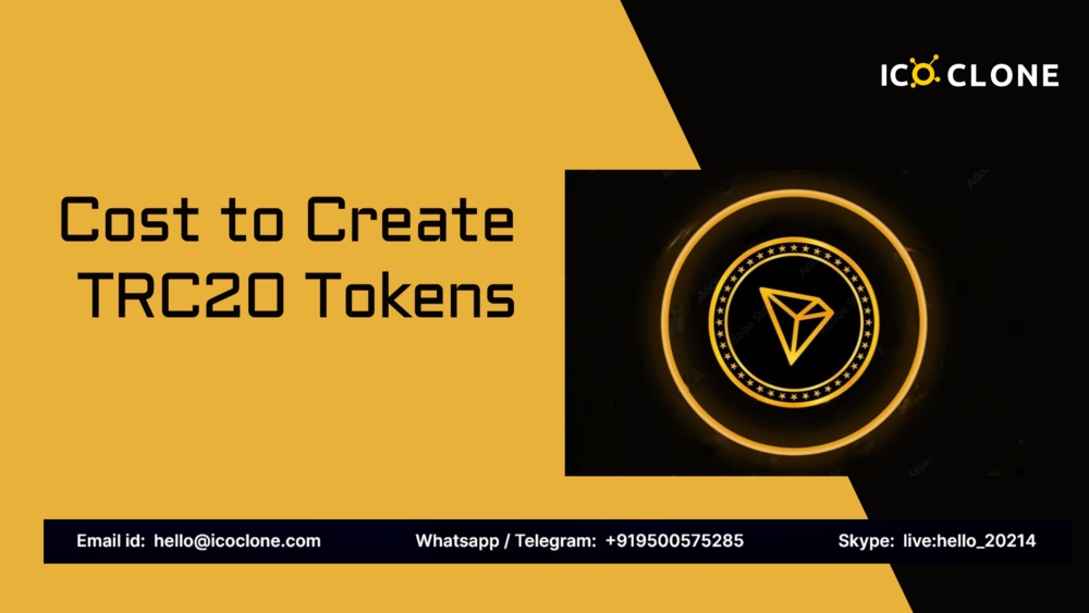 TRON TRC20 Tokens - How much does it cost to create TRC20 Token?