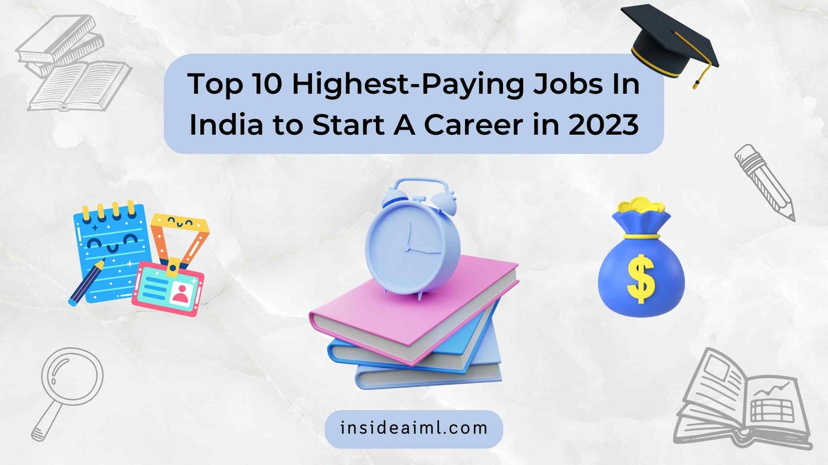 Top 10 Top Paying Jobs in India for Beginners in 2023
