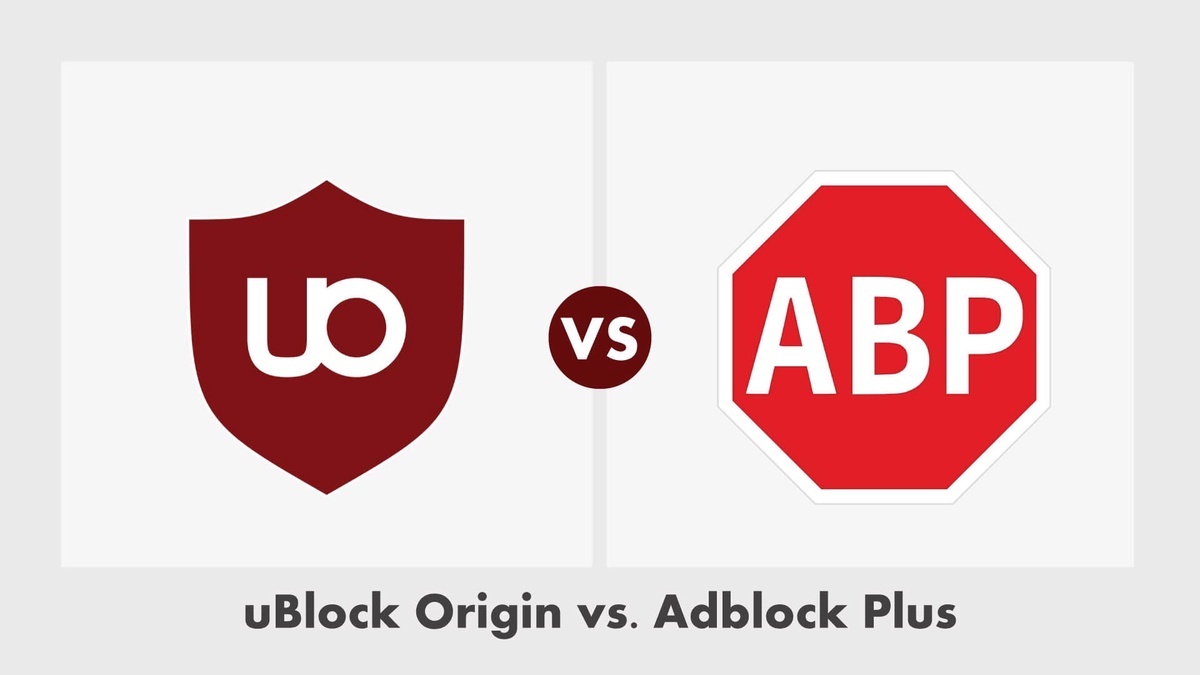 AdBlock Plus vs uBlock Origin: Which One Is Better for You