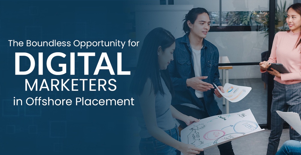 The Boundless Opportunity for Digital Marketers in Offshore Placement
