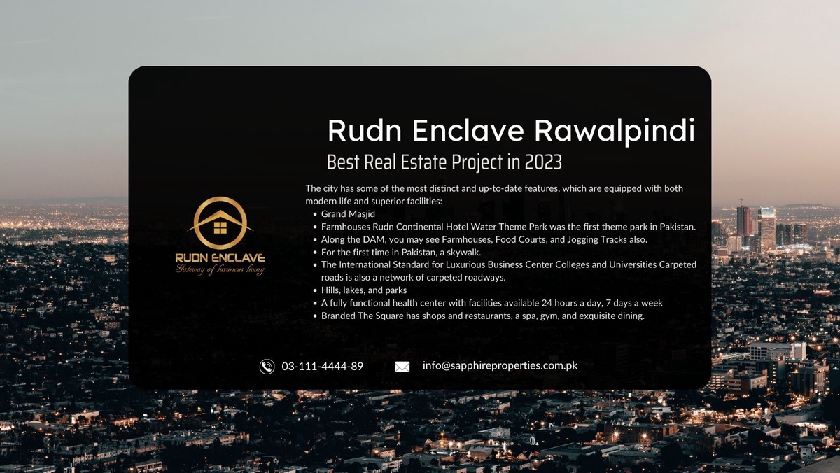 Why is Rudn Enclave in Rawalpindi the best place to invest?