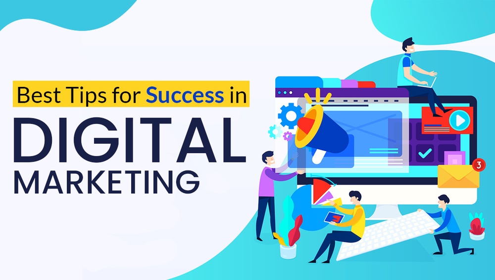 7 Can't-Miss Digital Marketing Tips for Success - SEMFirms