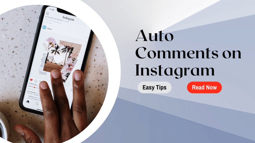 What is auto comments on Instagram?