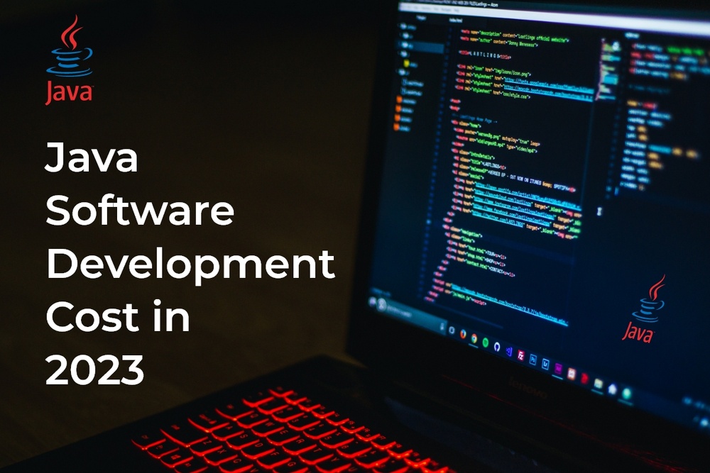 How Much Will Java Software Development Cost in 2023?