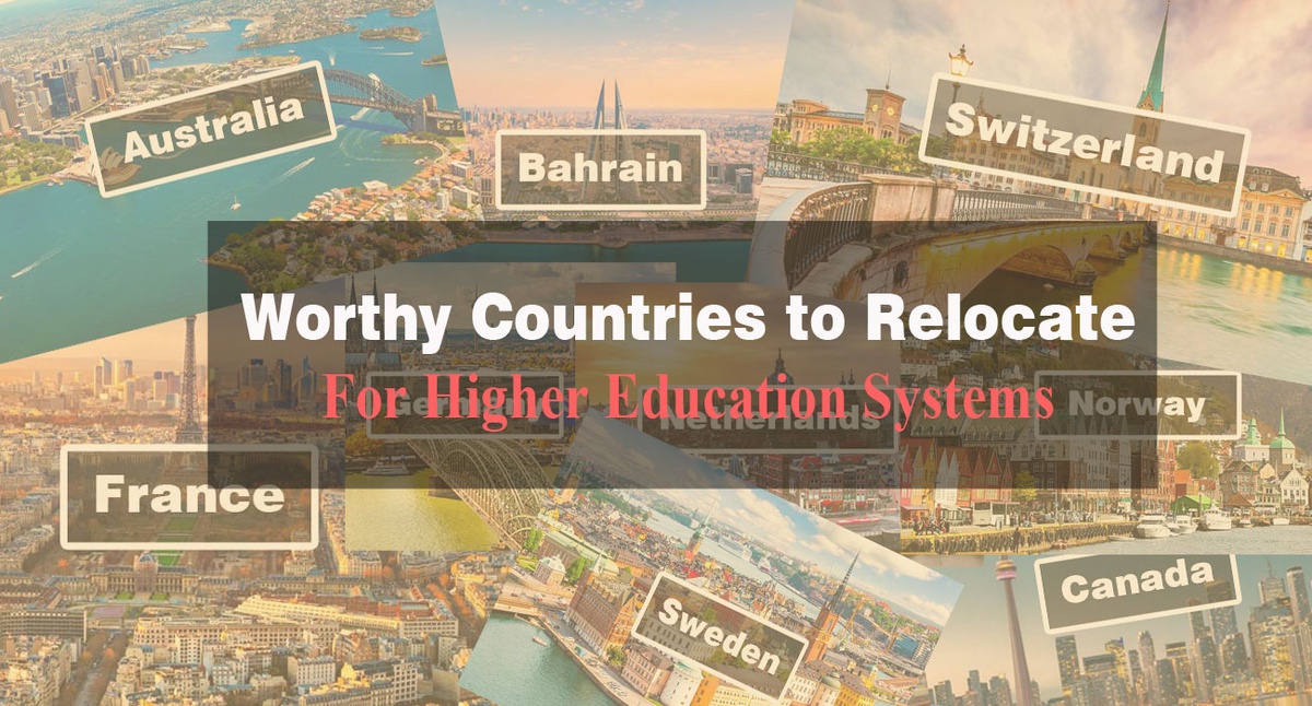 Top Worthy Countries to Relocate For Their Higher Education Systems