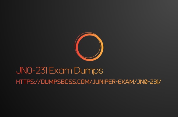 How to Juniper JN0-231 Dumps