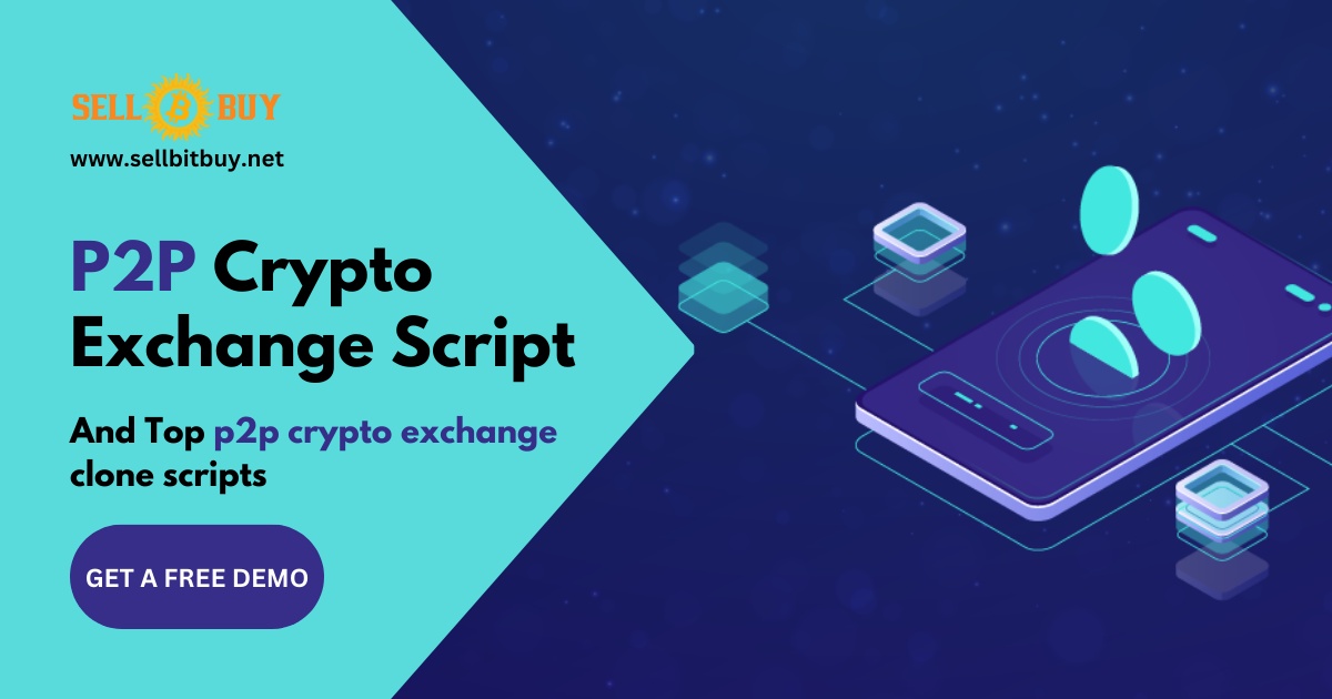 P2P Crypto Exchange Script and top p2p crypto exchange clone scripts